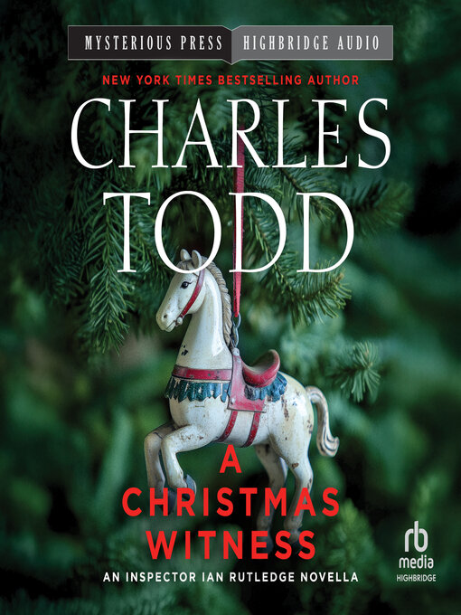 Title details for A Christmas Witness by Charles Todd - Wait list
